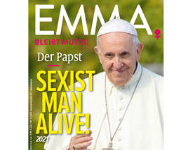 „Emma“: Papst ist „Sexist Man Alive“
