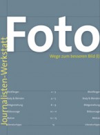 Foto - Wege zum besseren Bild